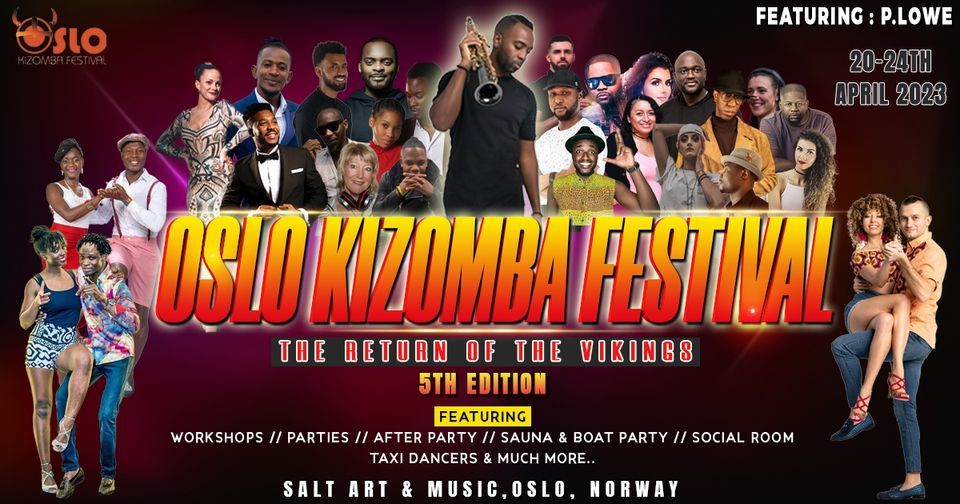 OSLO KIZOMBA FESTIVAL 2023 -THE RETURN OF THE VIKINGS | SALT art & music,  Oslo, OS | April 21, 2023