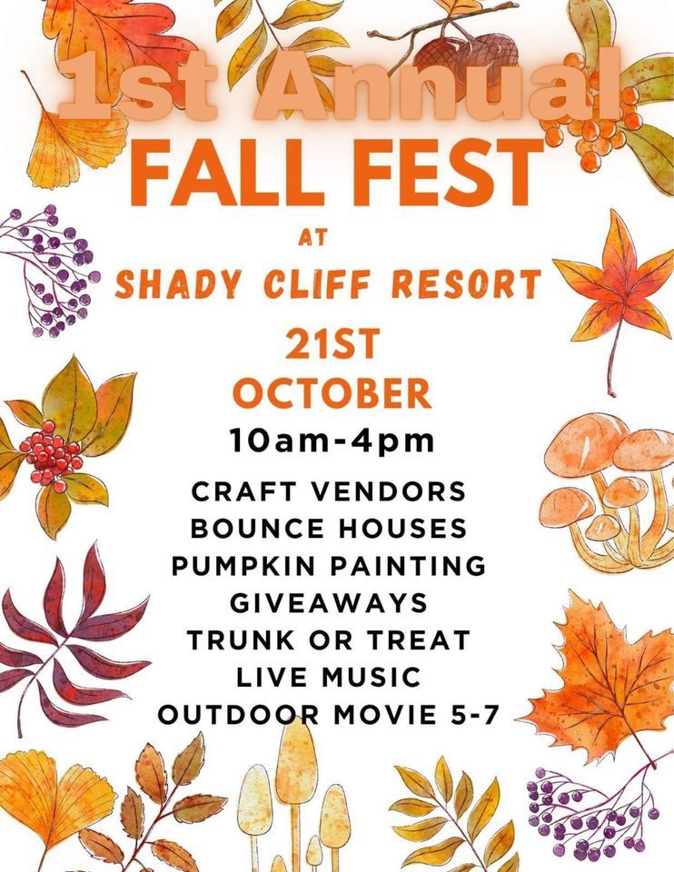 1st Annual Fall Fest at Shady Cliff Resort Shady Cliff Restaurant