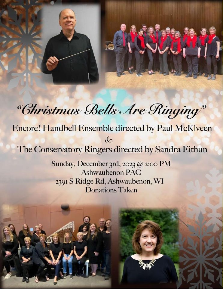 Christmas Bells Are Ringing Encore! Handbell Ensemble & The
