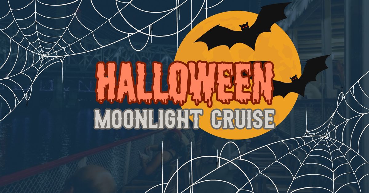 Halloween Moonlight Cruise