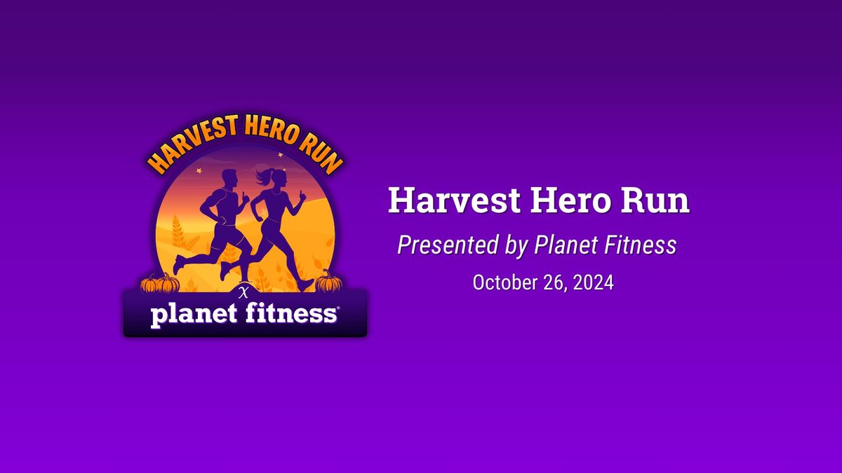 Harvest Hero Run x Planet Fitness