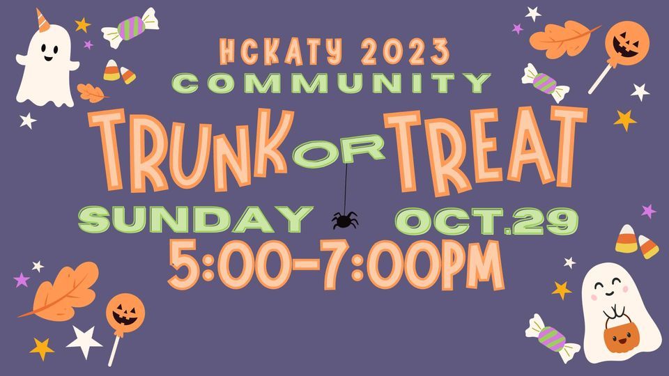 Community Trunk or Treat Holy Covenant UMC of Katy October 29, 2023