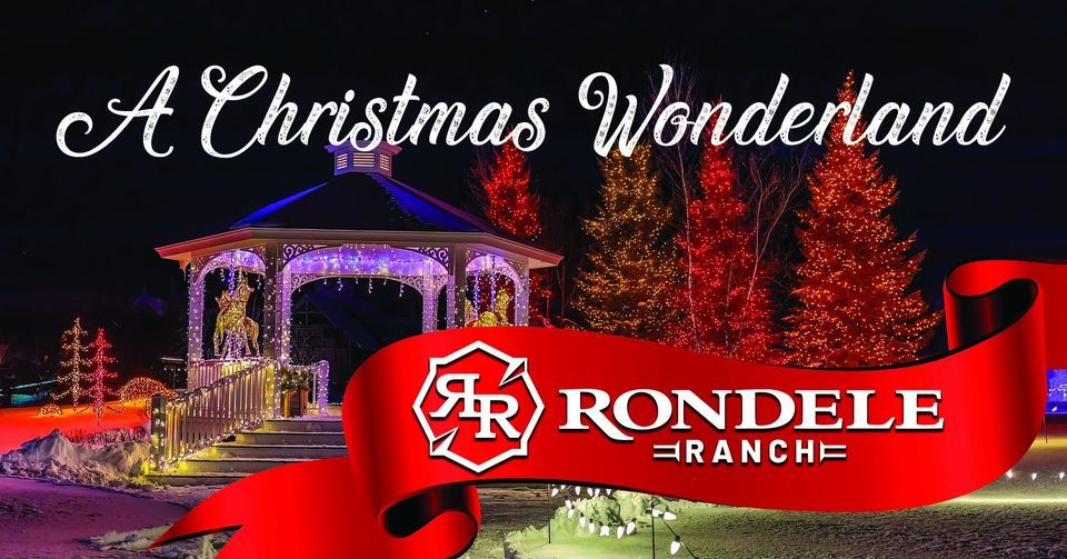 A Christmas Wonderland Rondele Ranch, Rhinelander, WI December 1, 2023