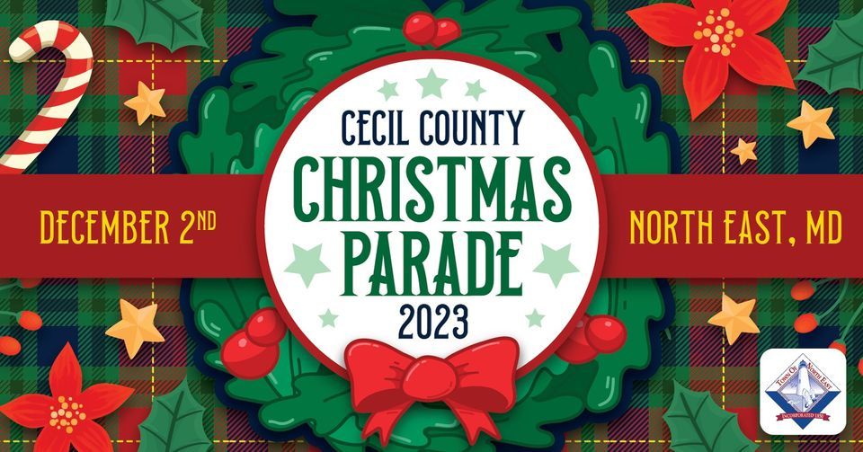 Cecil County Christmas Parade in North East, MD | Santa House ...
