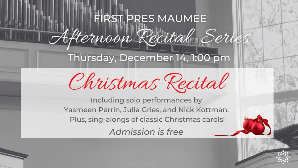 First Pres Maumee Afternoon Christmas Recital First Pres Maumee