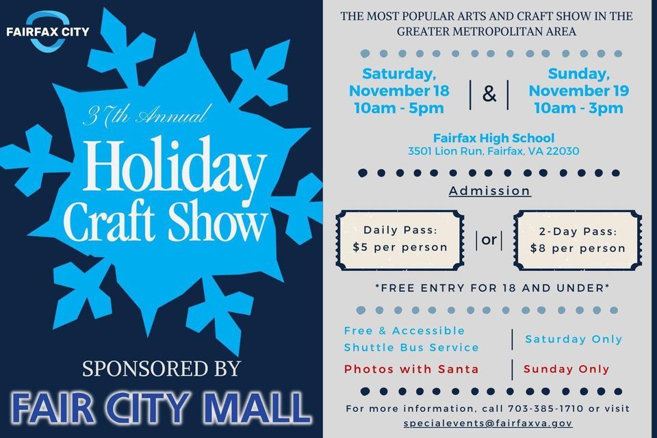 Fairfax Holiday Craft Show Fairfax High School November 18, 2023