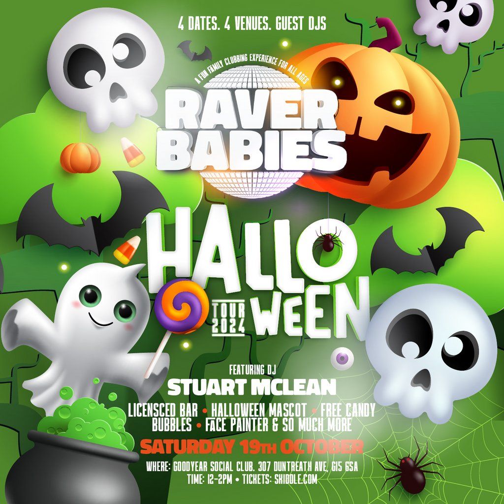 Raver Babies - All Age Family Rave - HALLOWEEN SPOOKTACULAR