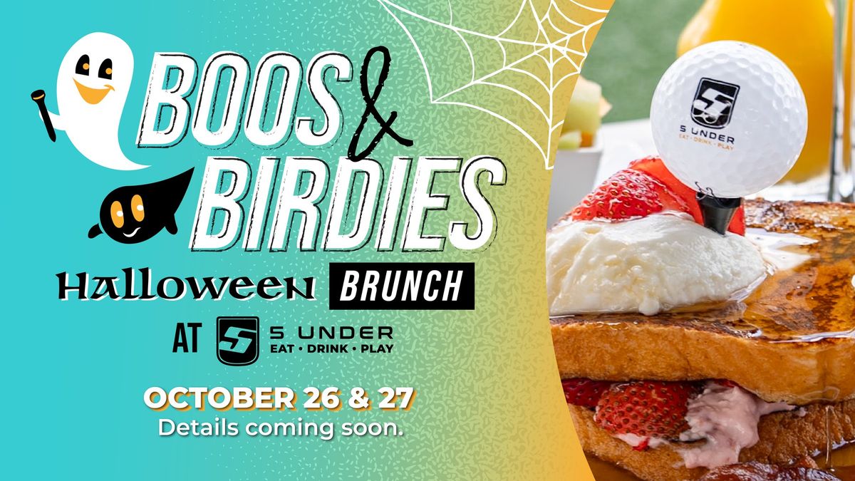 Boos & Birdies Halloween Brunch