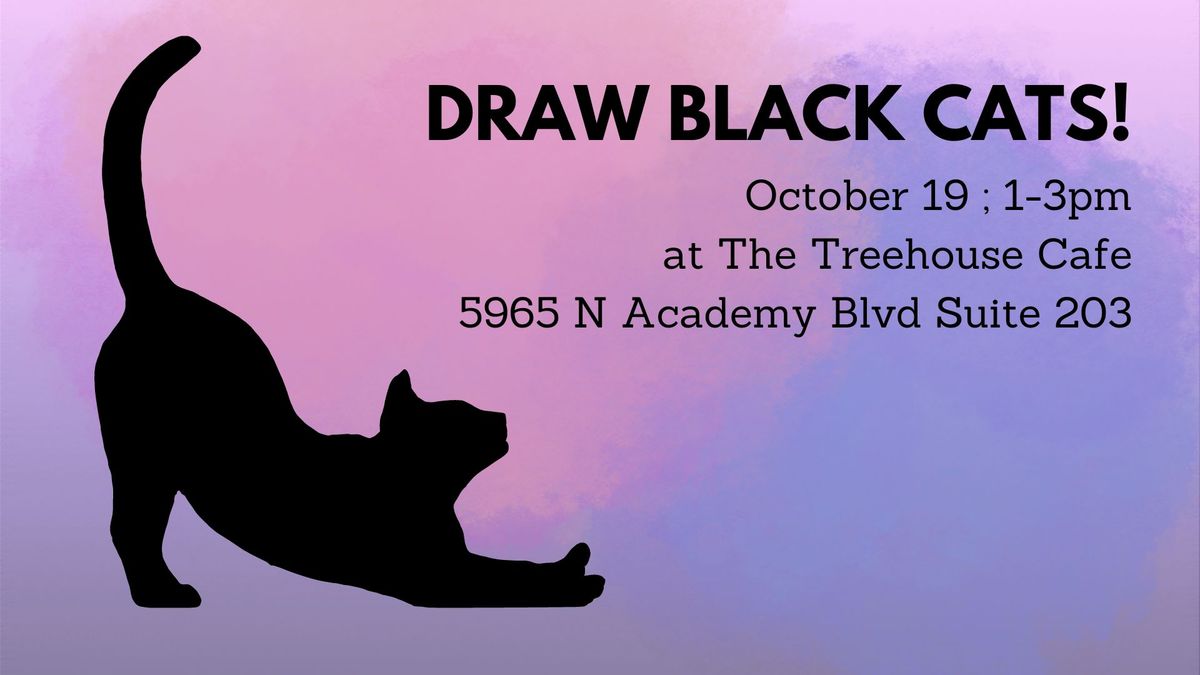 Draw Black Cats!