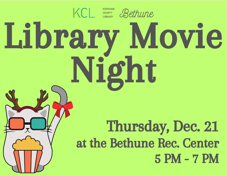 Library Movie Night! | Bethune Community Center | December 21, 2023