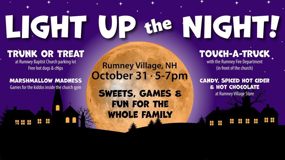 Light Up the Night Trunk or Treat & more Rumney Baptist Church