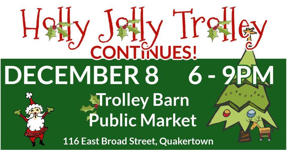 Holly Jolly Trolley PART TWO! Trolley Barn Public Market