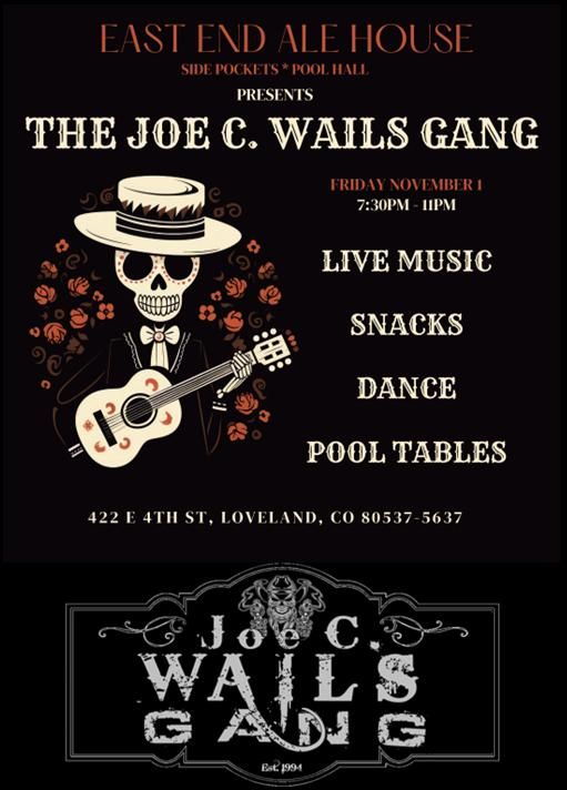 East End Ale House: The Joe C. Wails Gang