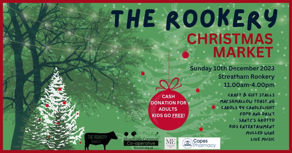 The Rookery Christmas Market | The Rookery Streatham Common, Sutton, EN ...