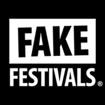 Fake Festivals