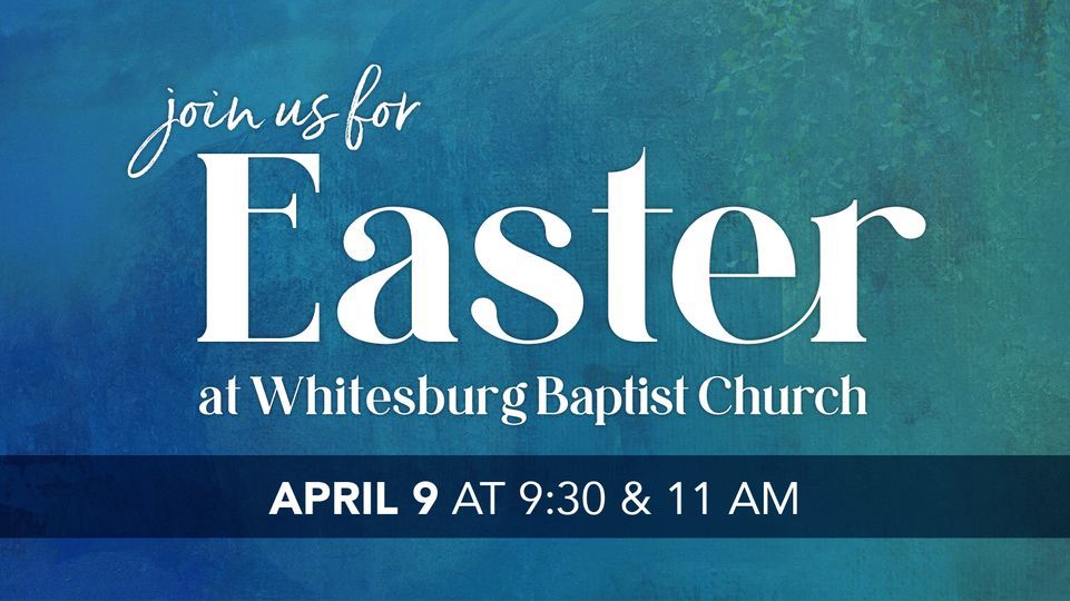 Easter at Whitesburg