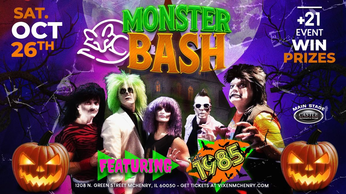 80's Monster Bash at The Vixen - McHenry, IL w\/ The 1985!