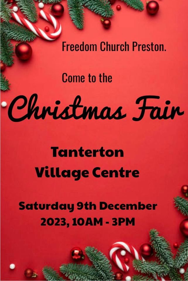 Christmas Fair | Tanterton Village Centre, Preston, EN | December 9, 2023