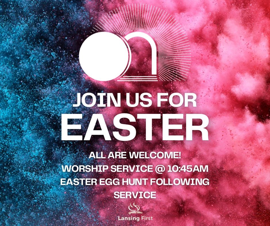 Easter Sunday Worship Service 