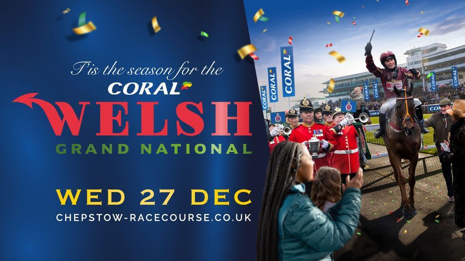 The Coral Welsh Grand National Chepstow Racecourse, Lydney, EN