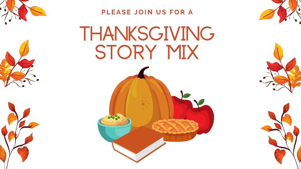 Thanksgiving Story Mix