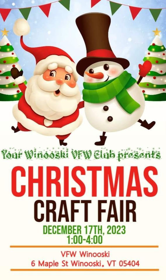 Winooski VFW Christmas Craft Show VFW Winooski December 17, 2023