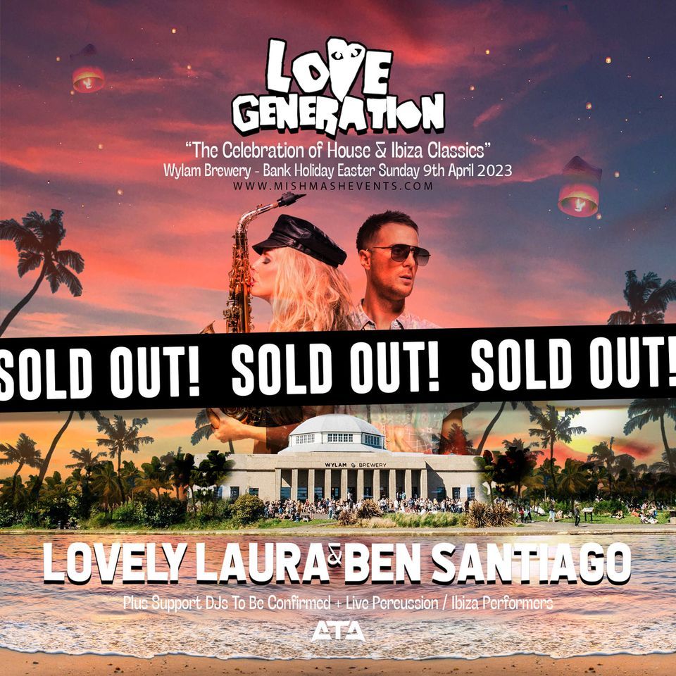 SOLD OUT!* Love Generation \/ Lovely Laura & Ben Santiago - Wylam Brewery