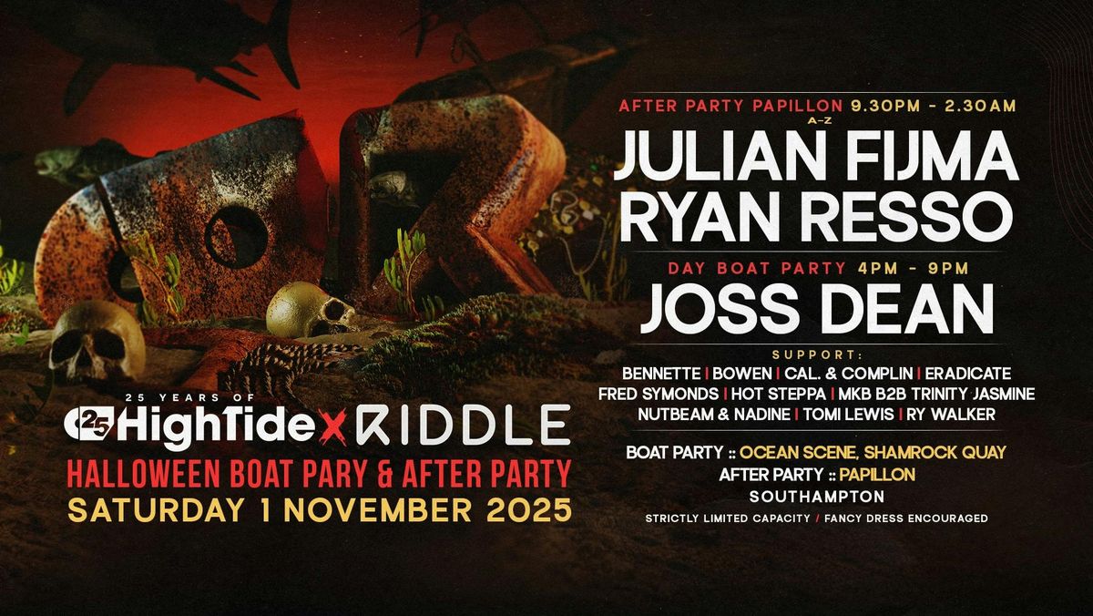 High Tide &amp; Riddle Halloween Boat Party &amp; After Party (VERY LIMITED TICKETS)