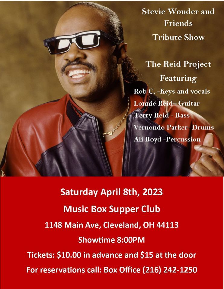 The Reid Project Stevie Wonder and Friends Tribute Show