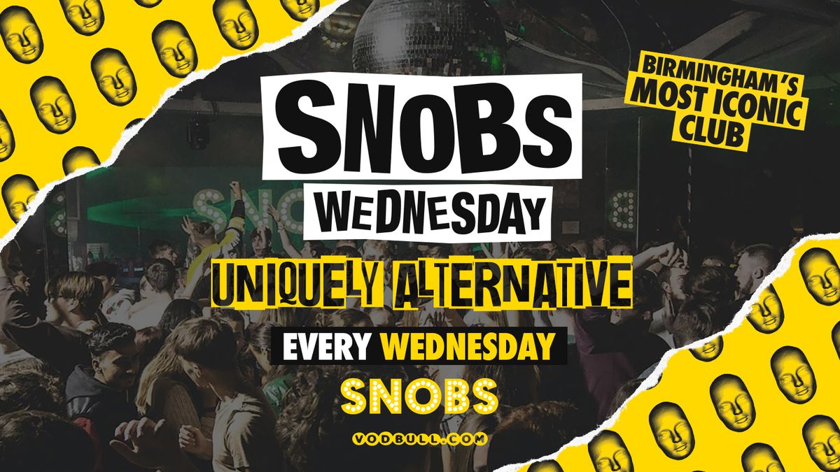 Snobs Wednesday HALLOWEEN EVE\ud83d\udca5 30\/10