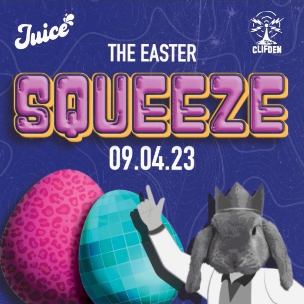 Juice, The Easter Sunday Squeeze Free Tickets! Disco Funk Soul 