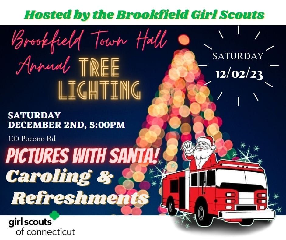 Brookfield Girl Scouts Town Hall Annual Tree Lighting Brookfield