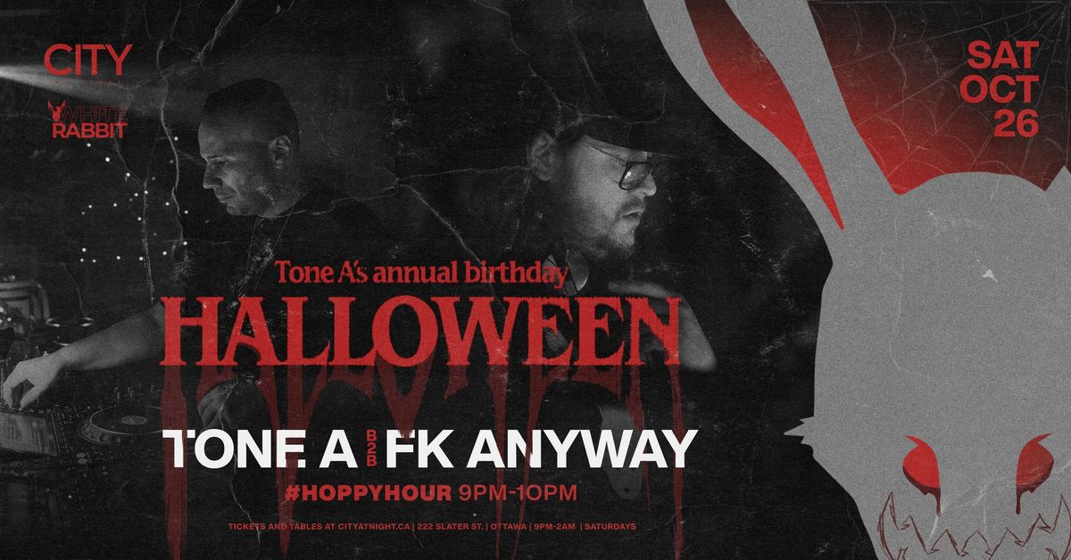 White Rabbit Halloween: Tone A b2b FK Anyway All Night Long!