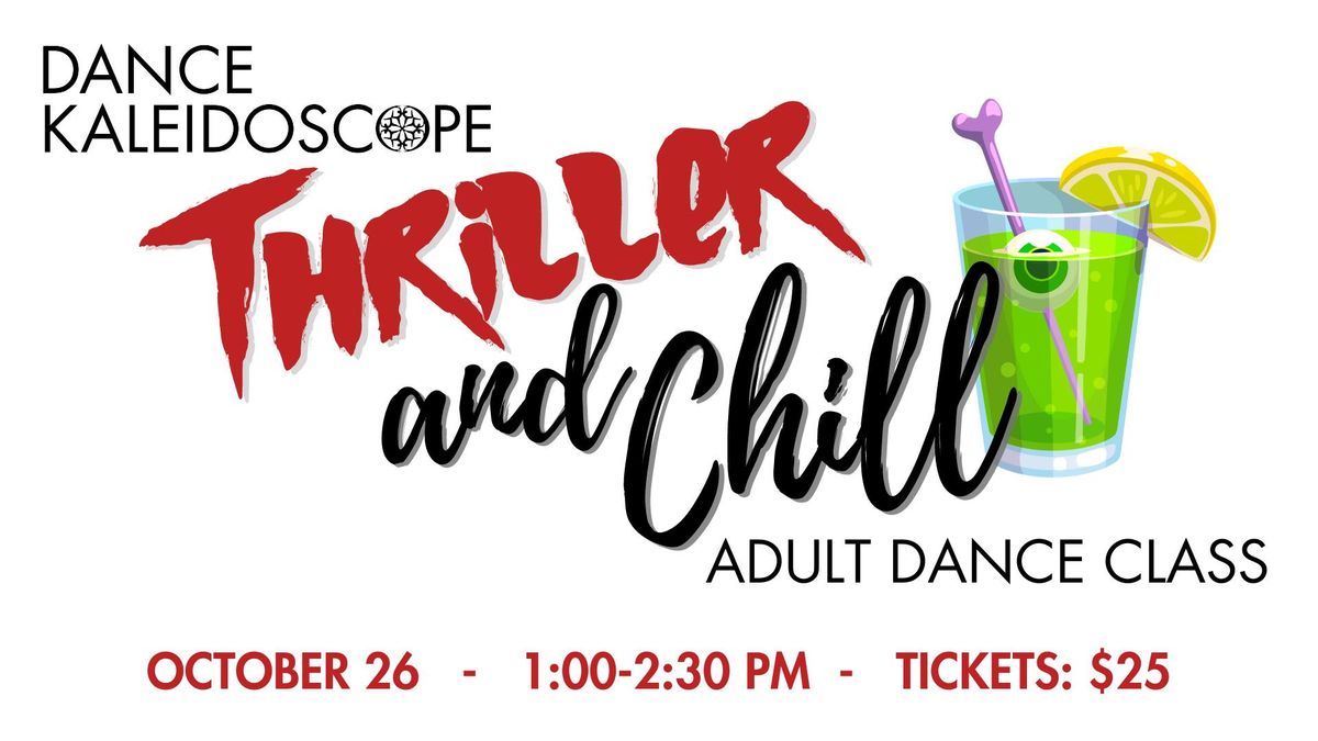 Thriller & Chill Dance Class