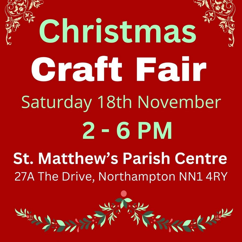 Christmas Craft Fair Tickets St Mattew's Church Rooms, Northampton