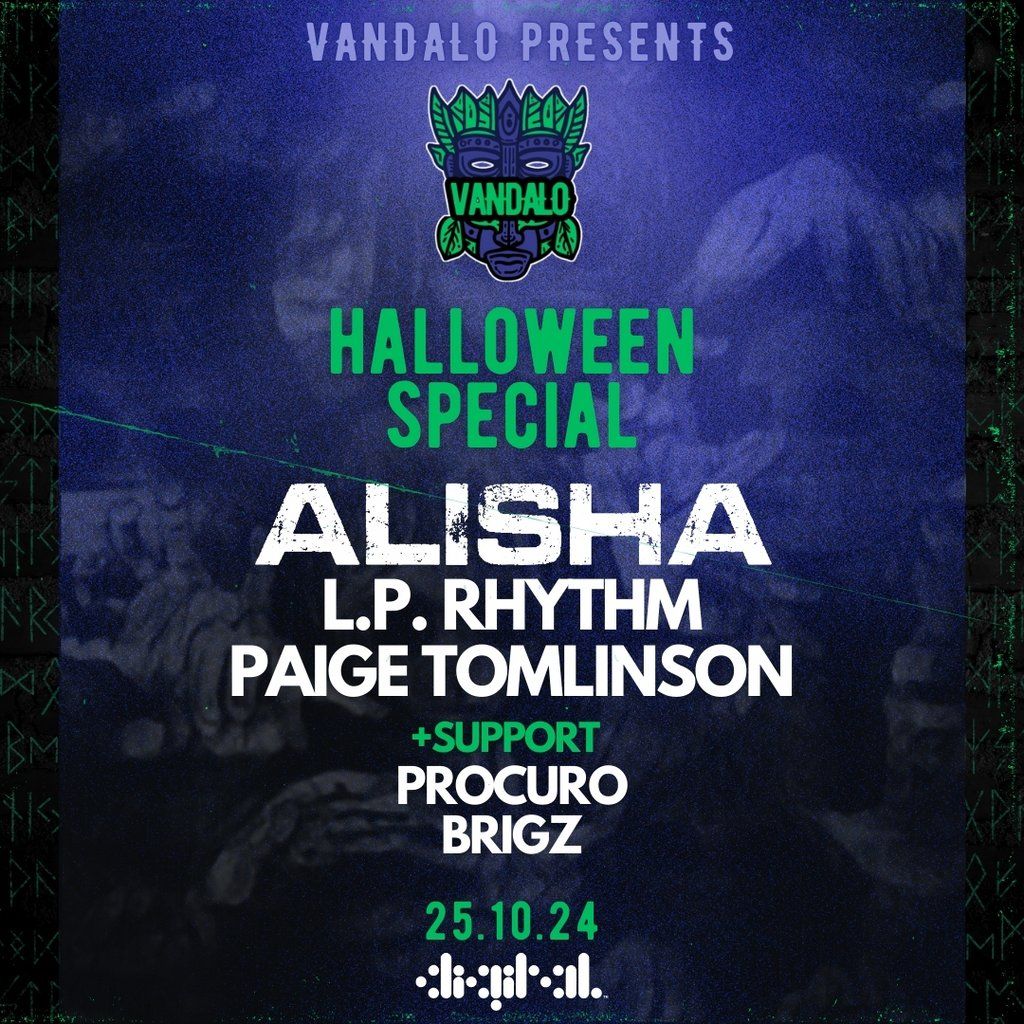 Vandalo Halloween: w\/ ALISHA, L.P. Rhythm & Paige Tomlinson