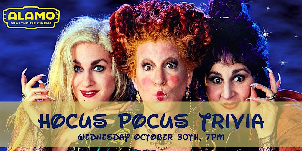 Hocus Pocus Trivia at Alamo Drafthouse Cinema DC Bryant Street