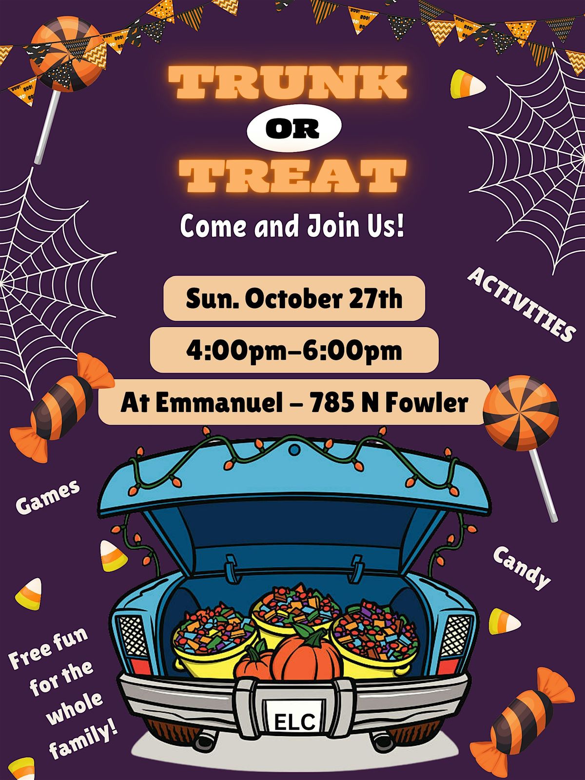 Trunk or Treat at Foundation Church 1030 Gettysburg Ave., Clovis, CA