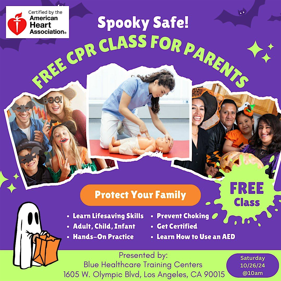 Spooky-Safe: FREE CPR Class for Parents in Downtown Los Angeles