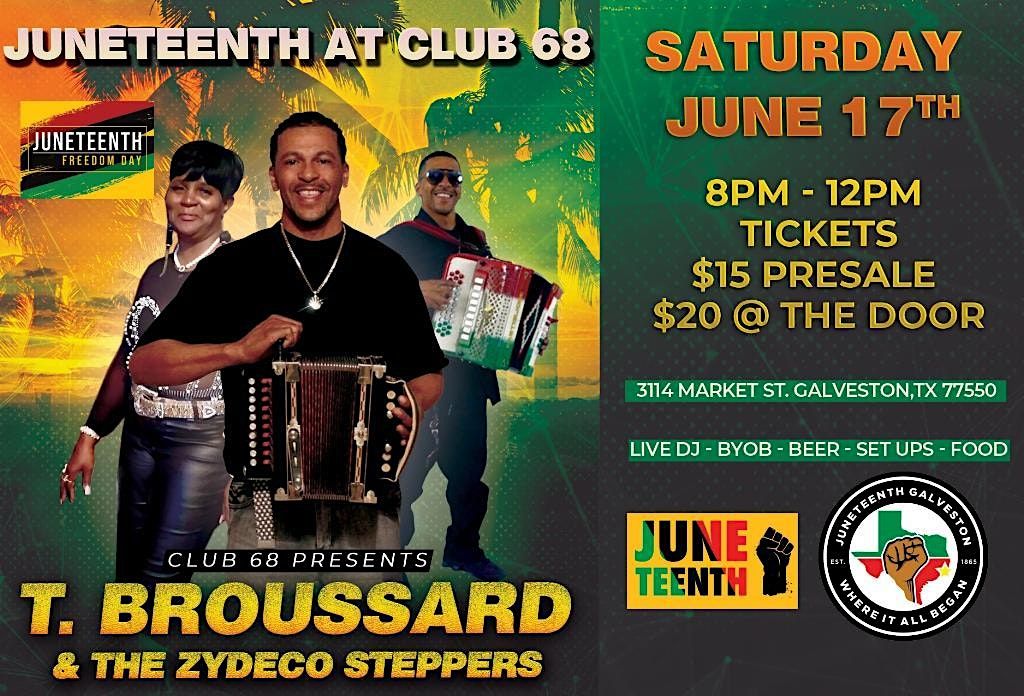 Juneteenth  Zydeco Celebration At Club 68
