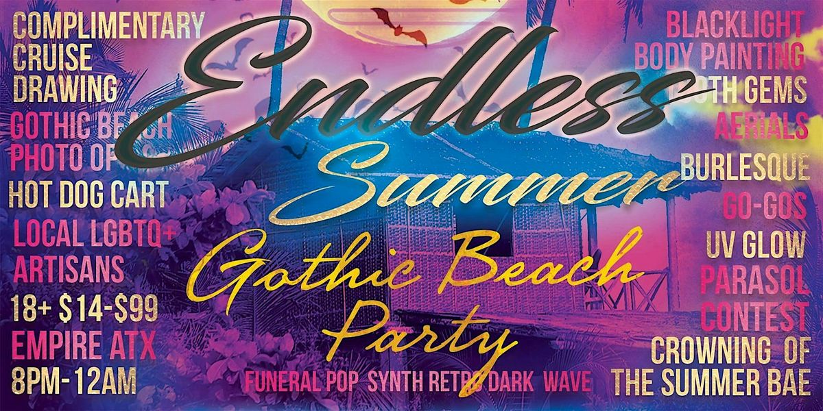 Endless Summer: A Gothic Beach Party