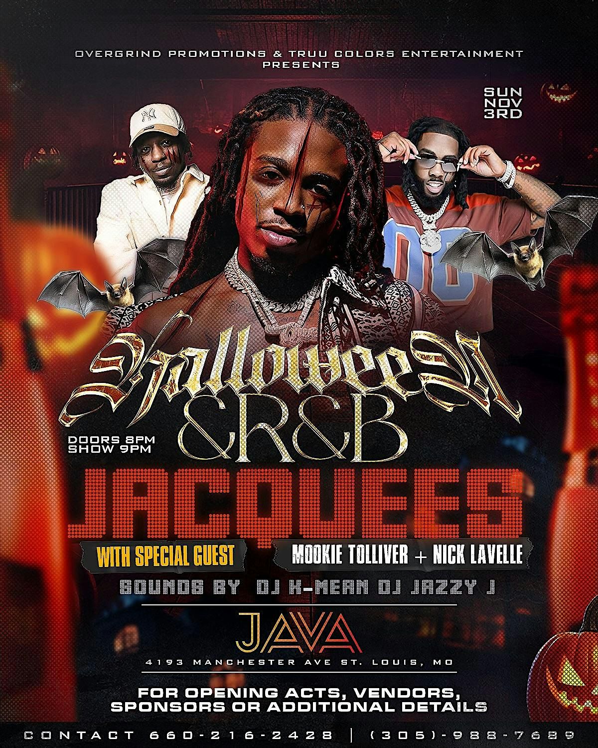 Halloween & R&B Jacquees w\/ Nick LaVelle & Mookie Tolliver