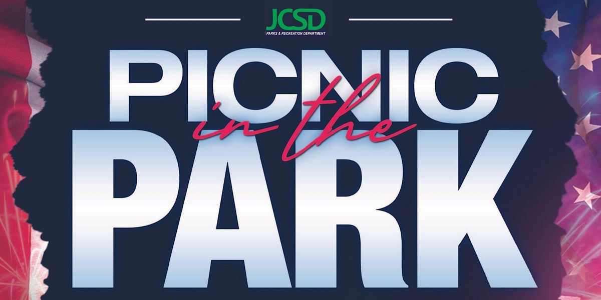 2023 Picnic In The Park Eastvale Community Park June 23 to June 25