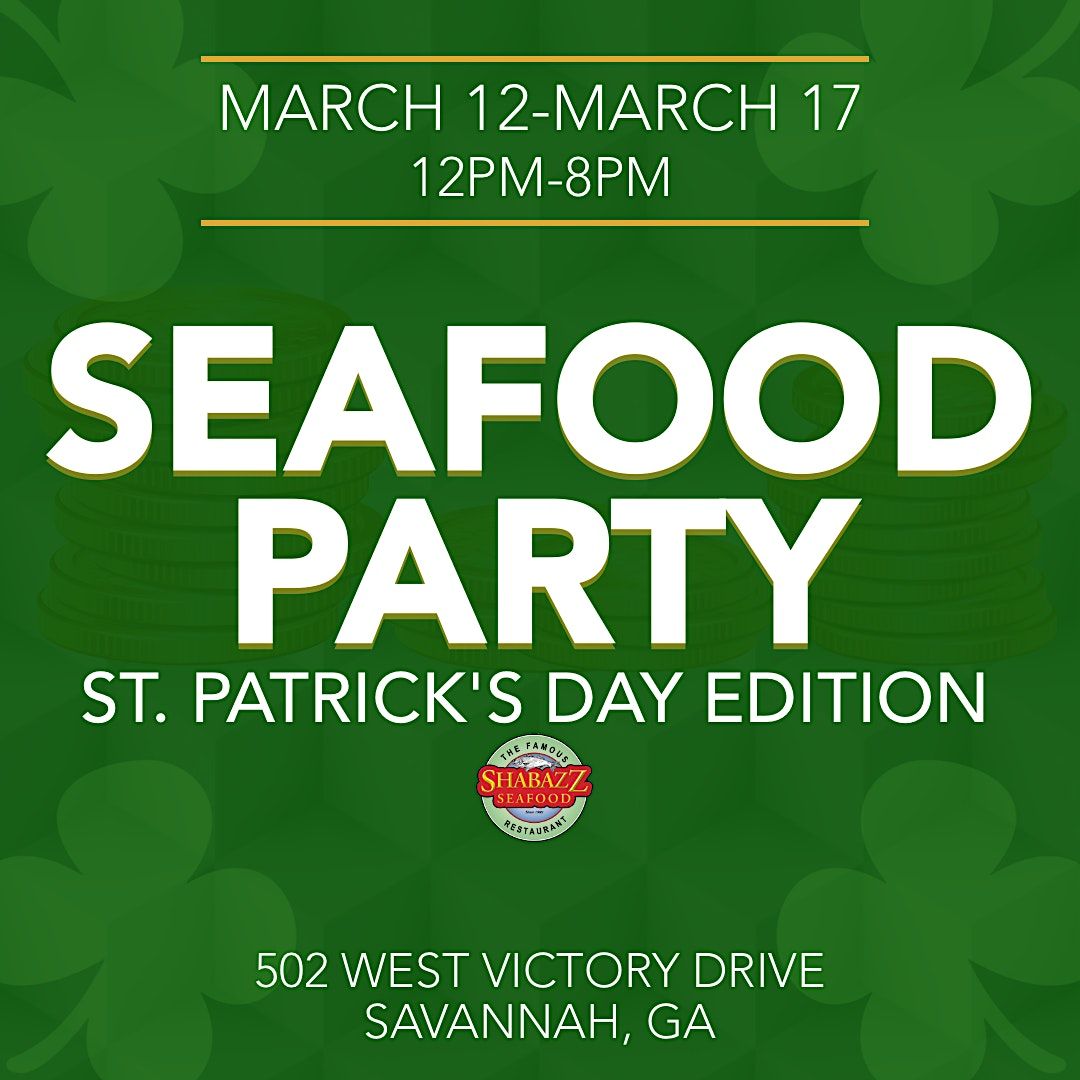 Shabazz Seafood Party St. Patricks Day Weekend 2023 Shabazz Seafood