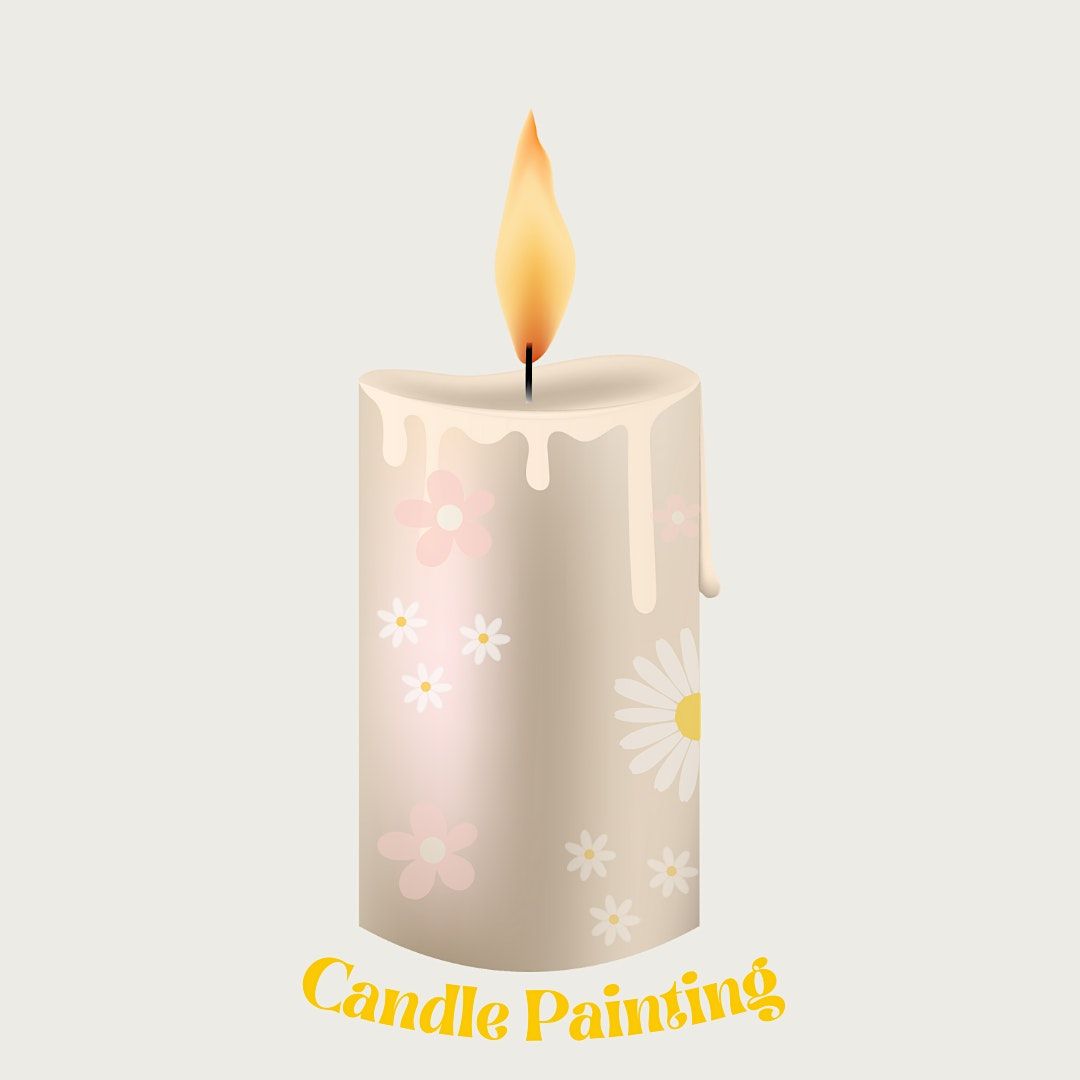 Candle Painting Tap Tap Art School, Harker Heights, TX December 16
