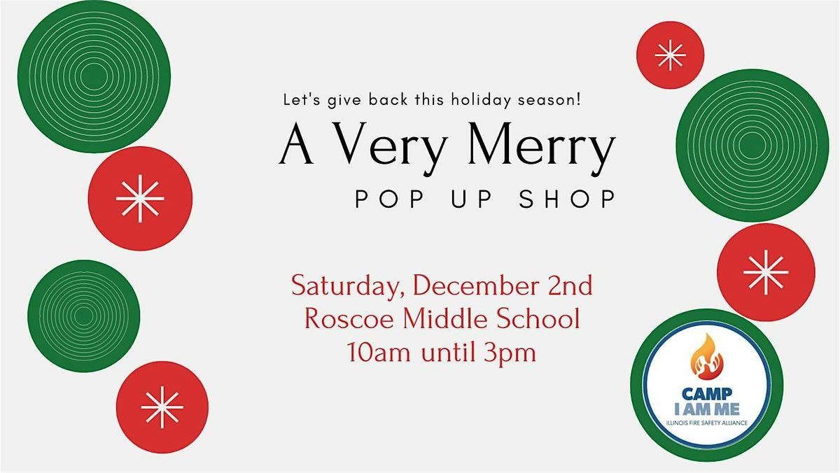 A Very Merry Pop Up Shop | Roscoe Middle School | December 2, 2023