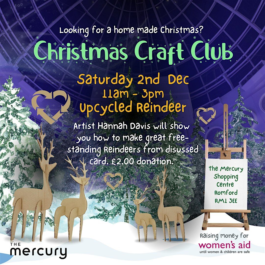 Christmas Craft Club Upcycled Reindeer (Prebook) The Mercury