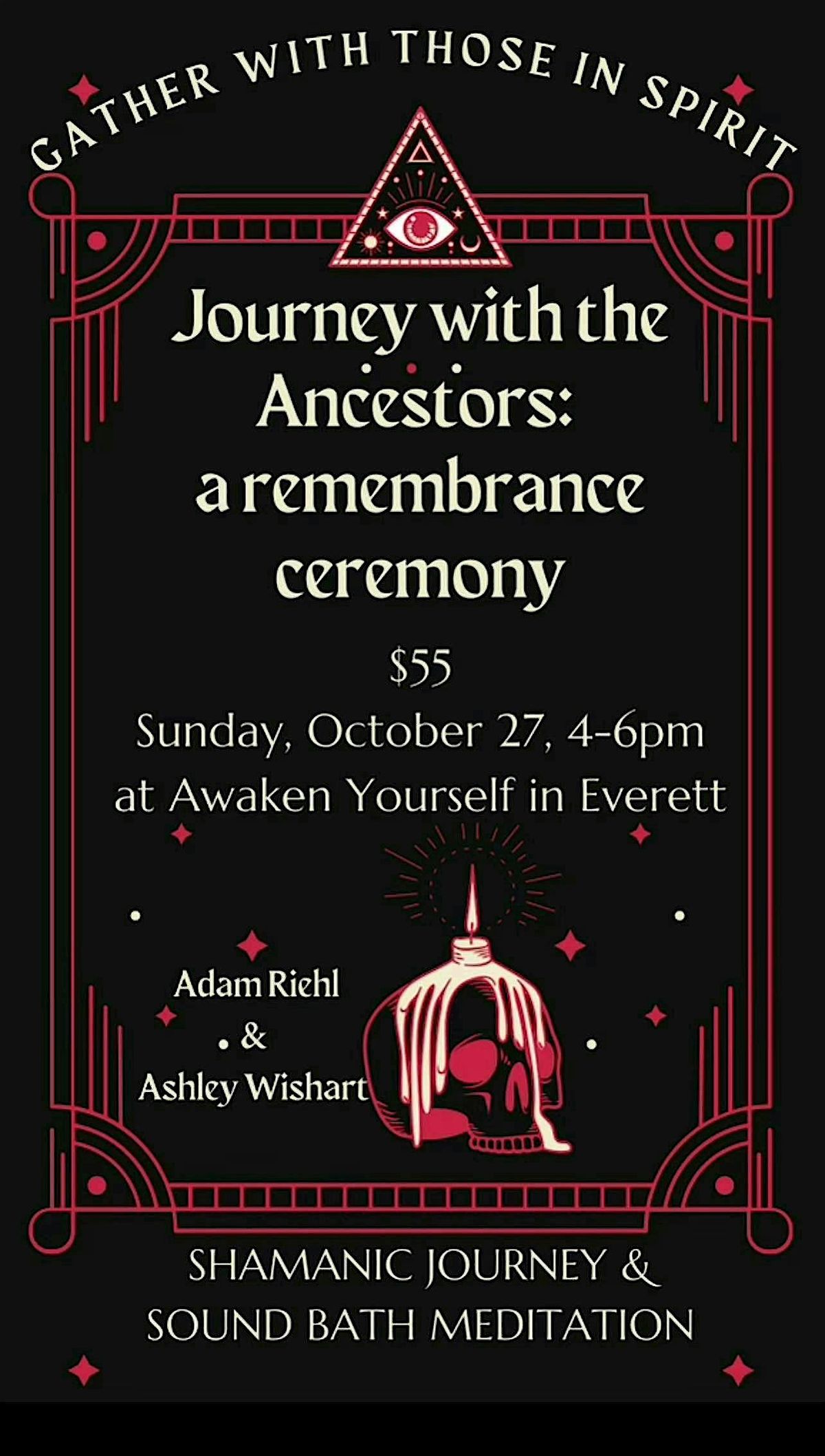 Journey with the Ancestors: A Remembrance Ceremony