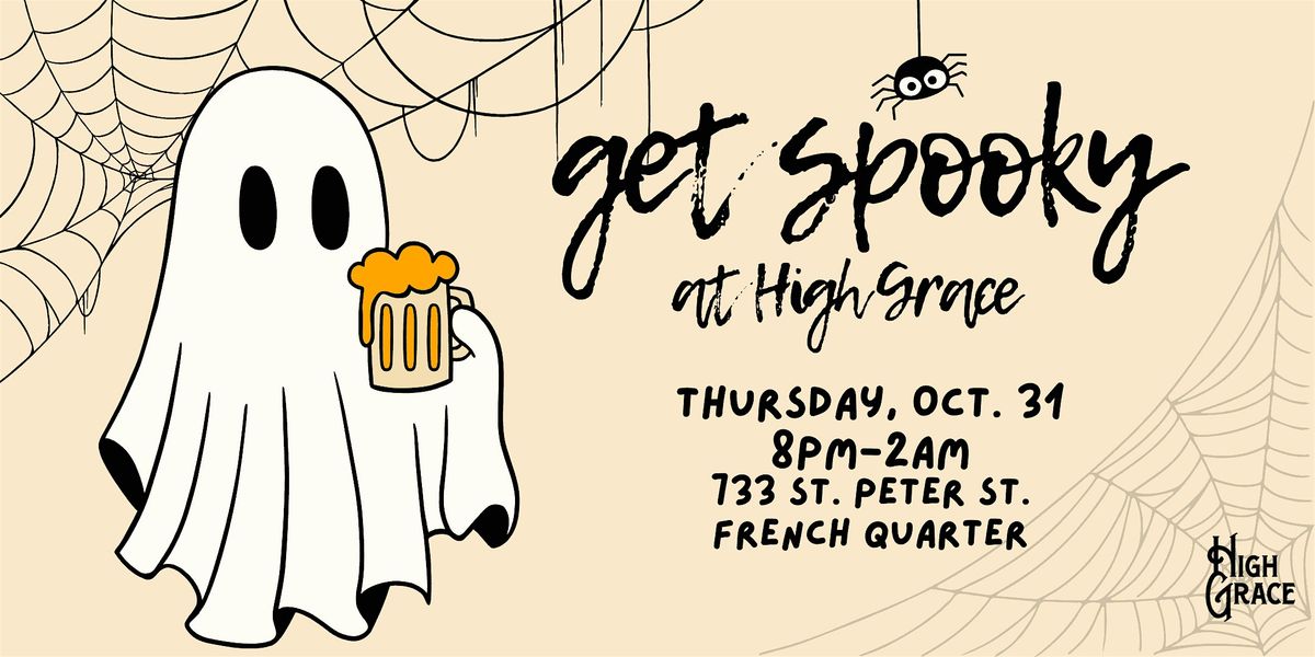 Get Spooky at High Grace