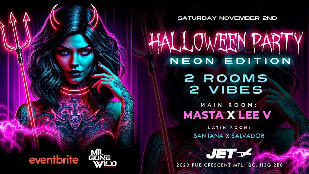 HALLOWEEN PARTY - NEON EDITION AT JET NIGHTCLUB - SATURDAY NOVEMBER 2ND